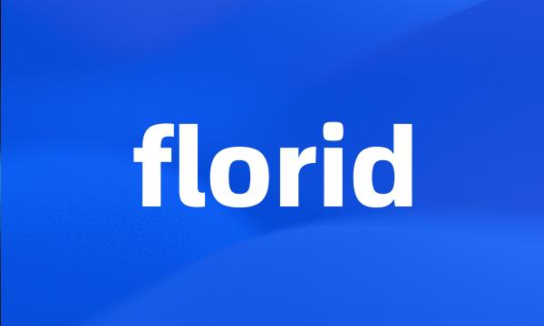 florid