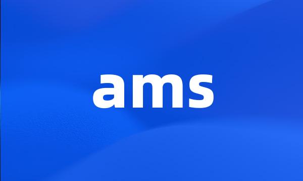 ams