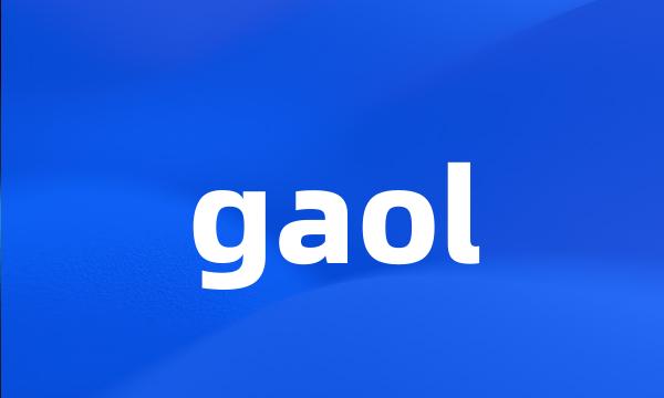 gaol