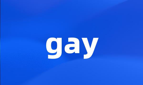 gay