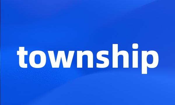 township