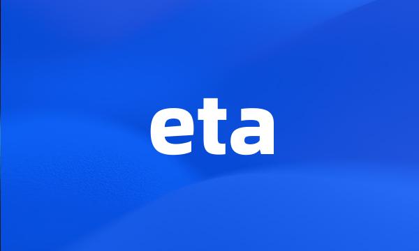 eta