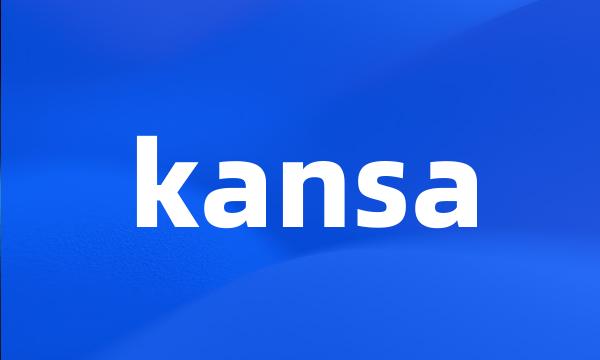 kansa