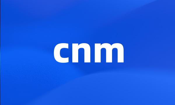 cnm