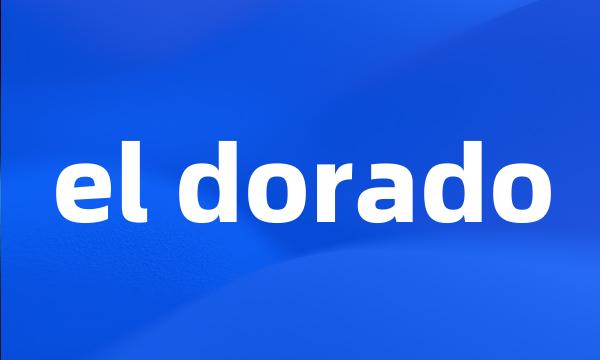 el dorado