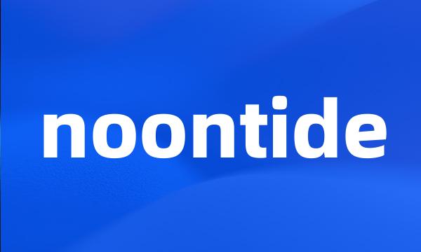 noontide