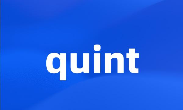 quint