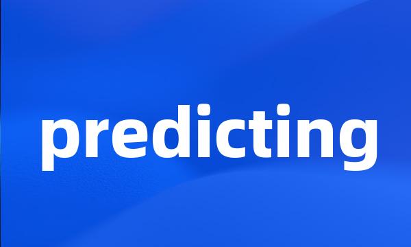 predicting