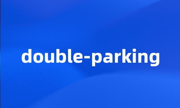 double-parking