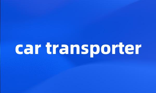 car transporter