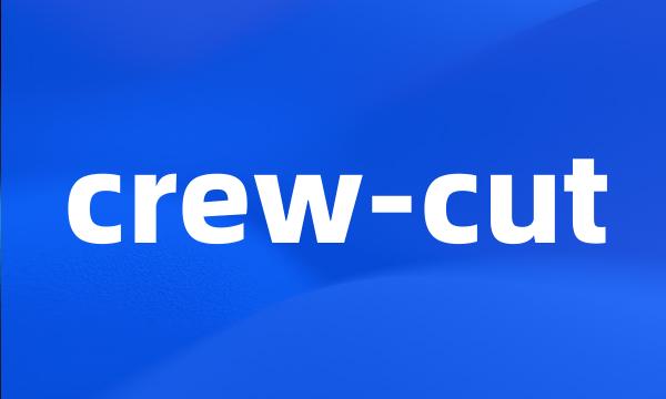 crew-cut