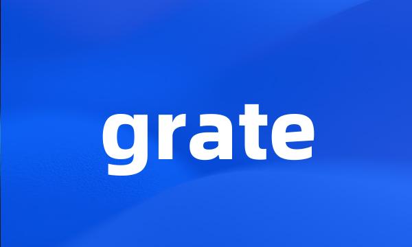 grate