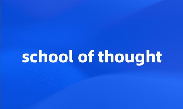 school of thought