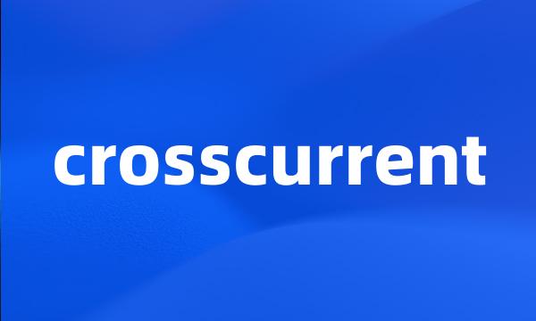 crosscurrent