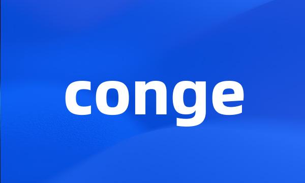 conge