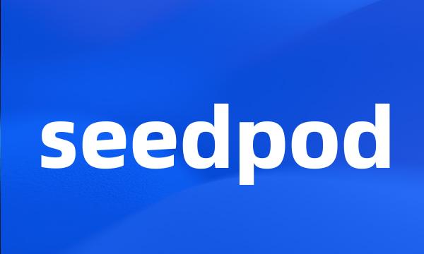 seedpod