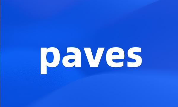 paves