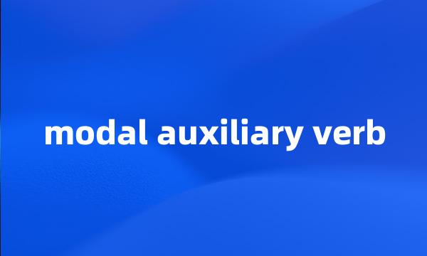 modal auxiliary verb