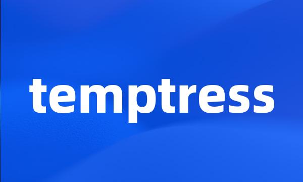 temptress