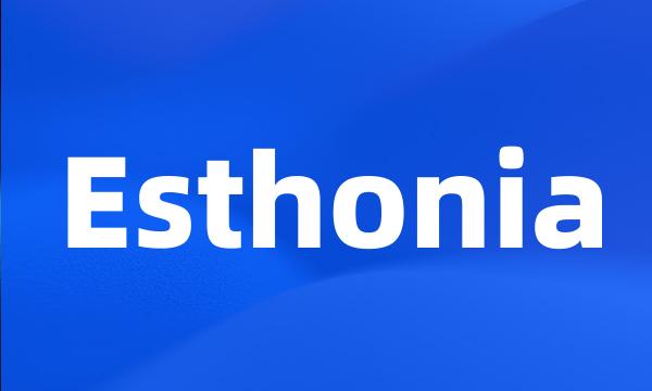 Esthonia