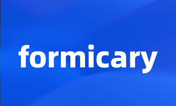 formicary