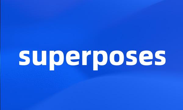 superposes