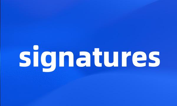 signatures