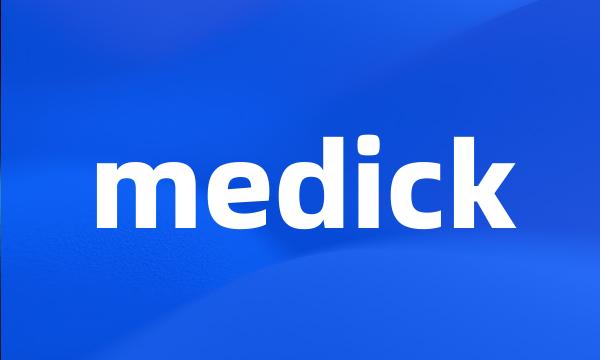 medick