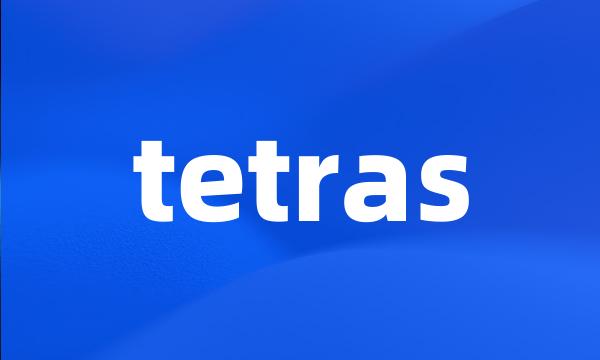 tetras