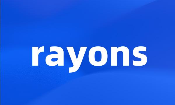 rayons