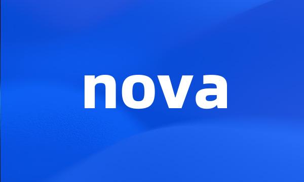 nova