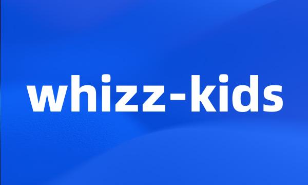 whizz-kids