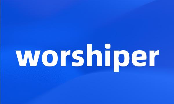 worshiper