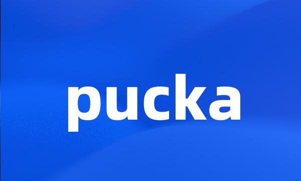 pucka