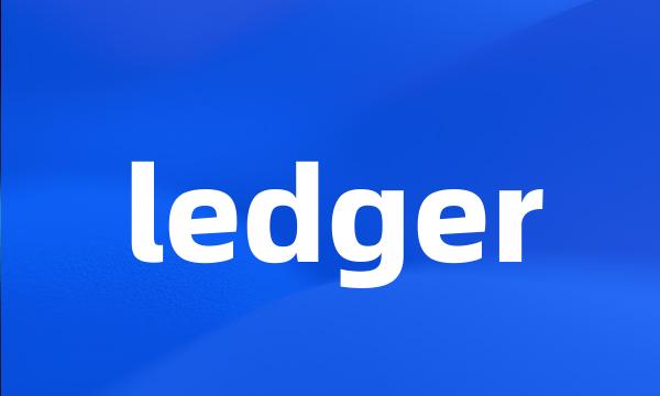 ledger