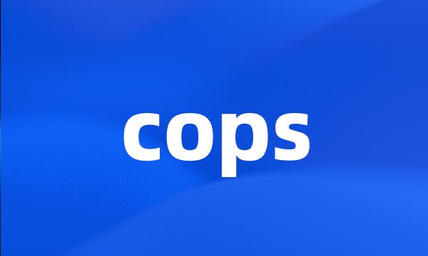 cops