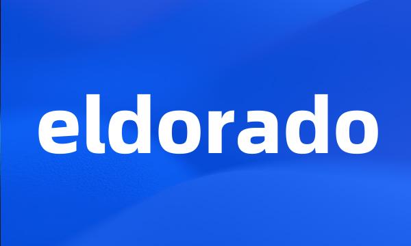 eldorado