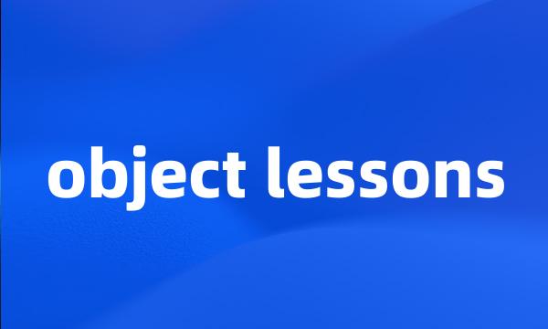 object lessons