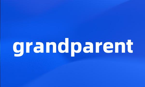 grandparent