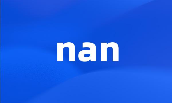 nan