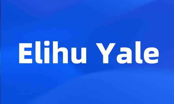 Elihu Yale