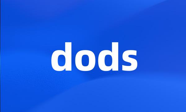 dods