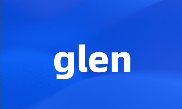 glen