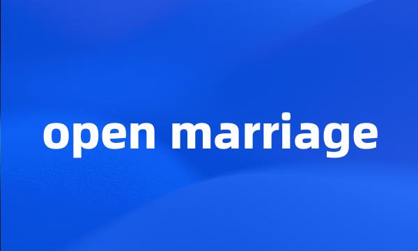 open marriage