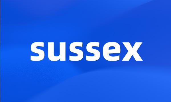 sussex