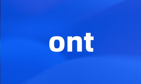 ont