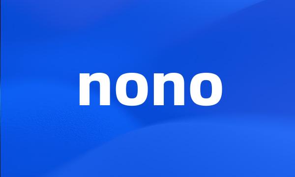 nono