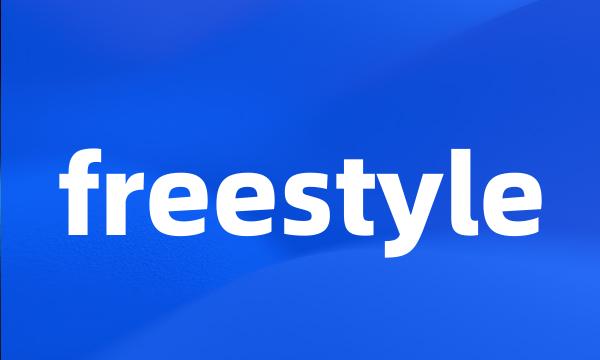 freestyle