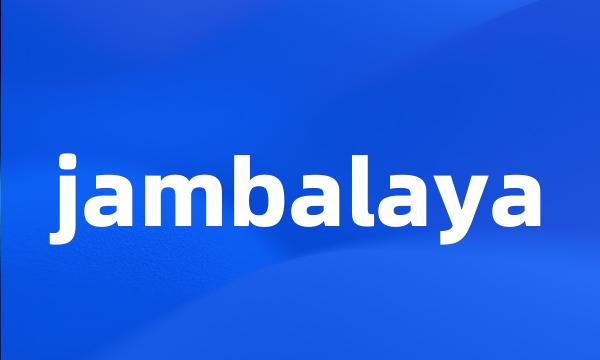 jambalaya