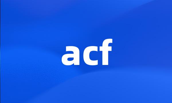 acf